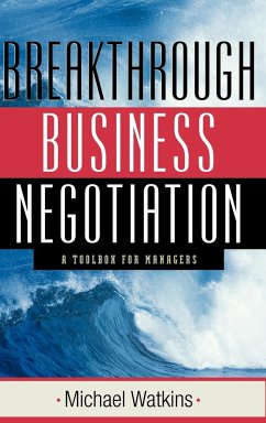 Breakthrough Business Negotiation - Watkins, Michael