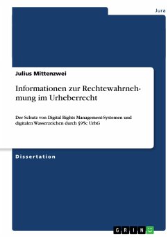 Informationen zur Rechtewahrnehmung im Urheberrecht - Mittenzwei, Julius