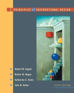 Principles of Instructional Design - Gagne, Robert M.; Wager, Walter W.; Golas, Katharine