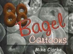 88 Bagel Cartoons - Clarke, Mike