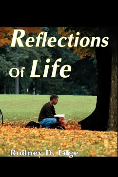 Reflections of Life - Edge, Rodney D.