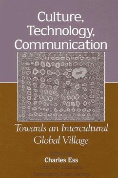 Culture, Technology, Communication: Towards an Intercultural Global Village