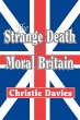 The Strange Death of Moral Britain - Bild 1
