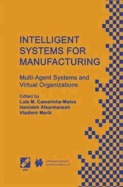 Intelligent Systems for Manufacturing - Camarinha-Matos, Luis M. / Afsarmanesh, Hamideh (Hgg.)