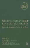 Writing and Ancient Near Eastern Society Writing and Ancient Near Eastern Society