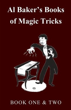 Al Baker's Books of Magic Tricks - Book One & Two - Baker, Al