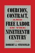 Coercion, Contract, and Free Labor in... - Bild 1