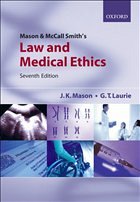 Mason & McCall Smith's Law and Medical Ethics