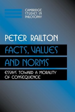 Facts, Values, and Norms - Railton, Peter