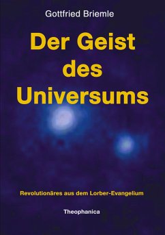 Der Geist des Universums - Briemle, Gottfried