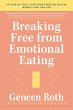 Breaking Free from Emotional Eating - Bild 1