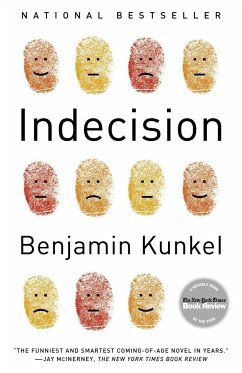 Indecision - Kunkel, Benjamin
