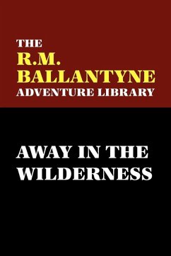 Away in the Wilderness