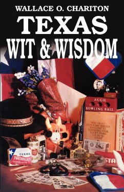 Texas Wit & Wisdom - Chariton, Wallace O.