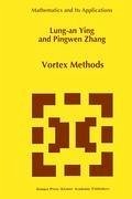 Vortex Methods - Lung-an Ying;Pingwen Zhang