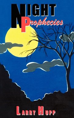 Night Prophecies - Hupp, Larry