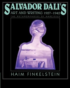 Salvador Dali's Art and Writing, 1927 1942 - Finkelstein, Haim