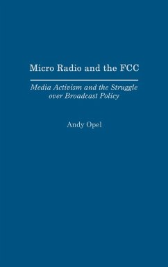 Micro Radio and the FCC - Opel, Andy