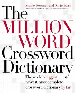 The Million Word Crossword Dictionary - Newman, Stanley; Stark, Daniel