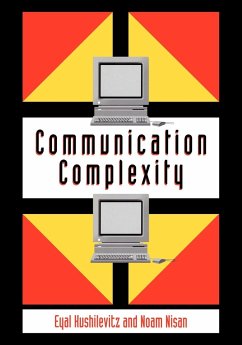 Communication Complexity - Kushilevitz, Eyal; Nisan, Noam; Eyal, Kushilevitz