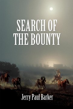Search Of The Bounty - Barker, Jerry Paul