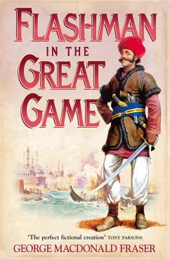 Flashman in the Great Game - Fraser, George MacDonald