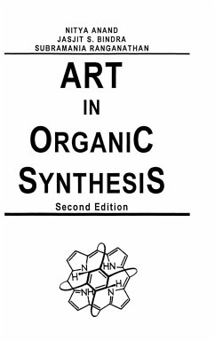 Art in Organic Synthesis - Anand, Nitya; Bindra, Jasjit S; Randanathan, S.