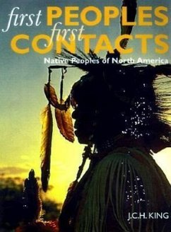 First Peoples, First Contacts - King, J C H