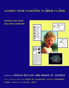 Journey from Cognition to Brain to Gene: Perspectives from Williams Syndrome - Bellugi, Ursula / St.George, Marie (eds.)