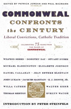 Commonweal Confronts the Century - Editors Of Commonweal Mag; Editors Of Commonweal Magazine, The