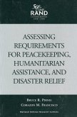 Assessing Requirements for Peacekeeping, Humanitarian Assistance, and Disaster Relief