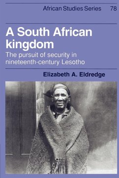 A South African Kingdom - Eldredge, Elizabeth A.