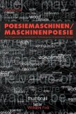 Poesiemaschinen - Maschinenpoesie