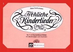 Fröhliche Kinderlieder, für 1-2 Sopranblockflöten