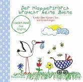 Der Klapperstorch braucht keine Biene Der Klapperstorch braucht keine Biene