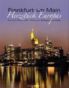 Frankfurt am Main - Herzstück Europas - Mick, Günter