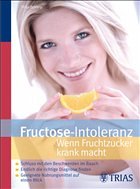 Fructose-Intoleranz - Schleip, Thilo