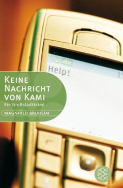 Keine Nachricht von Kami - Bruheim, Magnhild