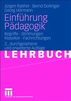 Einführung Pädagogik - Raithel, Jürgen / Dollinger, Bernd / Hörmann, Georg