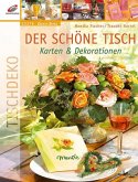 Der schöne Tisch