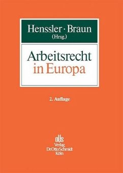 Arbeitsrecht in Europa - Henssler, Martin / Braun, Axel (Hgg.)