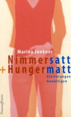 Nimmersatt + Hungermatt - Jenkner, Marina