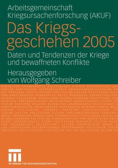 Das Kriegsgeschehen 2005 - Schreiber, Wolfgang / Univ. Hamburg (Hgg.)