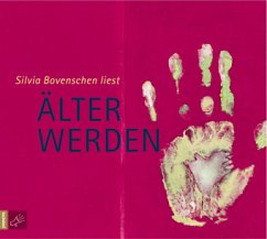 Älter werden, 2 Audio-CDs - Bovenschen, Silvia