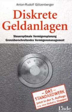 Diskrete Geldanlagen - Götzenberger, Anton-Rudolf