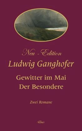 Ganghofer, Ludwig Ganghofer, Ludwig