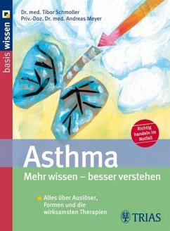 Asthma - Schmoller, Tibor / Meyer, Andreas