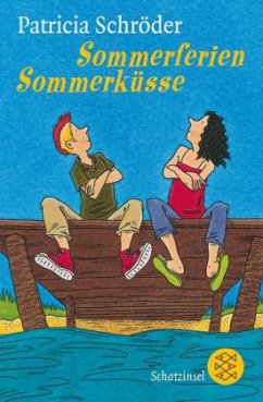 Sommerferien, Sommerküsse - Schröder, Patricia