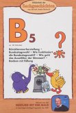 Bibliothek der Sachgeschichten - (B5) Bundestagswahl, Büroklammer, Bonbon