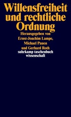 Willensfreiheit und rechtliche Ordnung